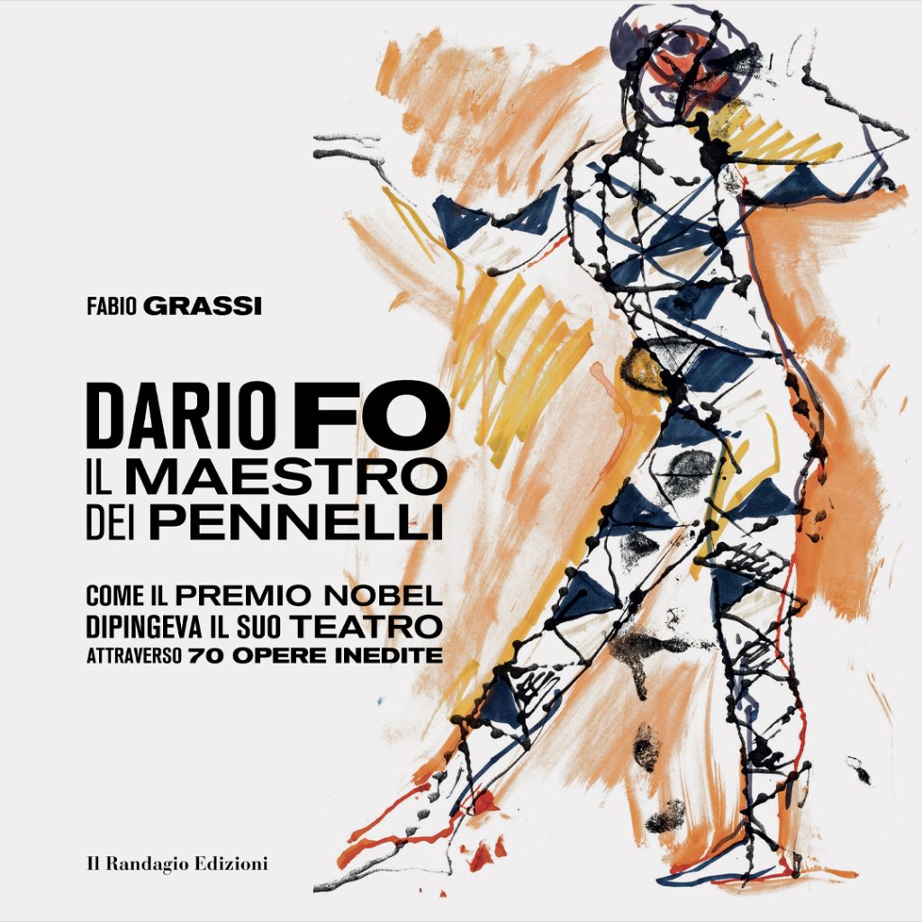 Grafiche MDM e Dario Fo, abbiamo avuto il privilegio di stampare per Il Randagio Edizioni questo libro di pregio con 70 opere inedite del Premio Nobel